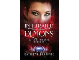 Livro Infiltrated by Demons 3 Laila of Midgard de Kathryn Blanche (Inglês)