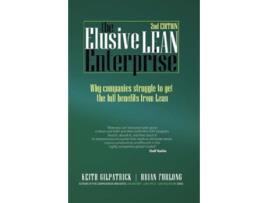 Livro The Elusive Lean Enterprise 2nd Edition de Keith Gilpatrick Brian Furlong (Inglês)