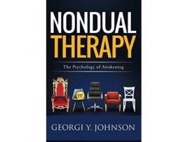 Livro Nondual Therapy The Psychology of Awakening de Georgi Y Johnson (Inglês)