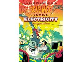 Livro Science Comics Electricity de Andy Hirsch (Inglês - Capa Dura)