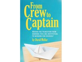 Livro From Crew to Captain Book 1 de David Mellor (Inglês)