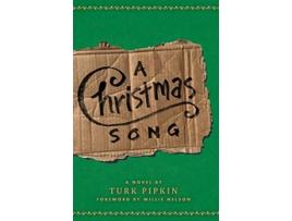 Livro A Christmas Song de Turk Pipkin (Inglês)