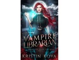 Livro Vampire Librarian The Shadow Order Vampire de Kristin Kova (Inglês)