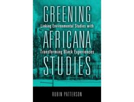 Livro Greening Africana Studies de Rubin Patterson (Inglês - Capa Dura)
