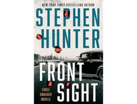 Livro Front Sight de Stephen Hunter (Inglês - Capa Dura)