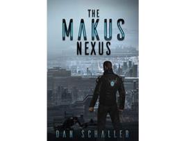 Livro The Makus Nexus de Dan Schaller (Inglês)