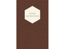 Livro Gray Dawn de Albert Payson Terhune (Inglês)