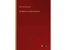 Livro Der Mönch von Sanct Bernhard German Edition de Otto Franz Gensichen (Alemão)