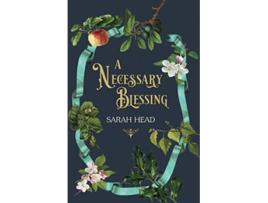 Livro A Necessary Blessing The Roelswick Chronicles de Sarah Head (Inglês)