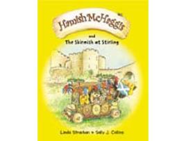Livro Hamish McHaggis and The Skirmish at Stirling de Linda Strachan (Inglês)