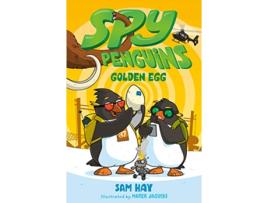 Livro Spy Penguins Golden Egg de Sam Hay (Inglês)