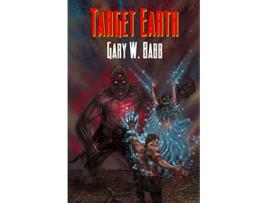 Livro Target Earth Earth Is Ours Book 2 de Gary W Babb (Inglês)