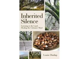 Livro Inherited Silence de Louise Dunlap (Inglês - Capa Dura)