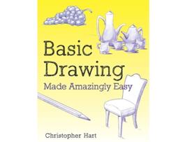Livro Basic Drawing Made Amazingly Easy Made Amazingly Easy Series de Christopher Hart (Inglês)