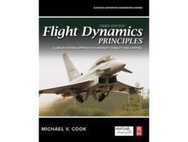 Livro Flight Dynamics Principles de Michael V Cook (Inglês - Capa Dura)