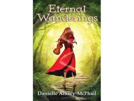 Livro Eternal Wanderings de Ackleymcphail Danielle (Inglês)