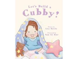 Livro Lets Build a Cubby de Lisa Dovile (Inglês)