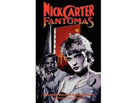 Livro Nick Carter vs Fantomas de Alexandre Bisson Guillaume Livet (Inglês)