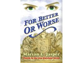 Livro For Better or Worse de Marian L Jasper (Inglês)