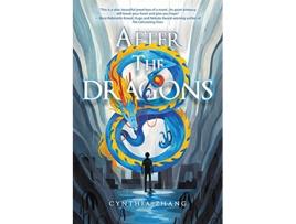 Livro After the Dragons de Cynthia Zhang (Inglês)