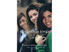 Livro Norphoria Jones A K A NO de Pamela F Jones Gatewood (Inglês)