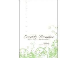 Livro Earthly Paradise Myths and Philosophies de Milad Doueihi (Inglês - Capa Dura)