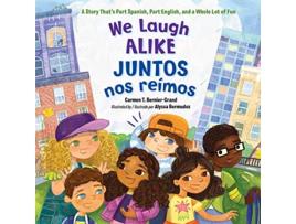 Livro We Laugh Alike Juntos nos reimos, Juntos nos reimos de Carmen T Bernier-Grand (Inglês - Capa Dura)