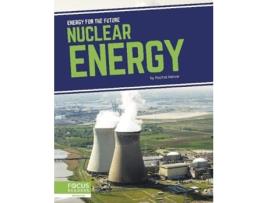 Livro Energy for the Future Nuclear Energy de Rachel Kehoe (Inglês - Capa Dura)