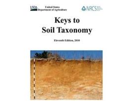 Livro Keys to Soil Taxonomy Eleventh Edition de U S Department of Agriculture Natural Resources Conservation Service Soil Survey Staff (Inglês)