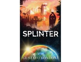 Livro Splinter de Gustavo Bondoni (Inglês)