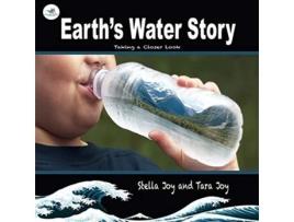 Livro Earths Water Story Taking a closer Look de Tara Joy Stella Joy (Inglês)