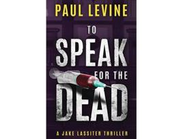 Livro To Speak for the Dead Jake Lassiter de Paul Levine (Inglês)