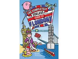 Livro Completely Useless Guide to London de Martin Pullen (Inglês)