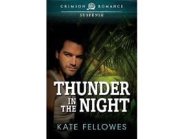 Livro Thunder In The Night Crimson Romance de Kate Fellowes (Inglês)