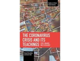 Livro Coronavirus Crisis and Its Teachings de Roland Benedikter e Karim Fathi (Inglês)