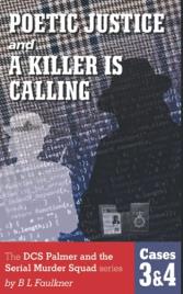 Livro POETIC JUSTICE A KILLER IS CALLING The DCS Palmer and the Serial Murder Squad series cases 3 4 de Mr BL Faulkner (Inglês)