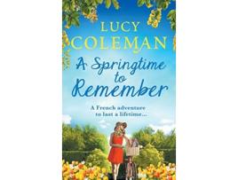 Livro A Springtime To Remember de Lucy Coleman (Inglês)