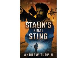 Livro Stalins Final Sting A Joe Johnson Thriller de Andrew Turpin (Inglês)