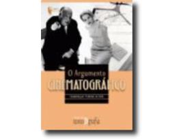 Livro O Argumento Cinematografico de Dominique Parent-Altier .