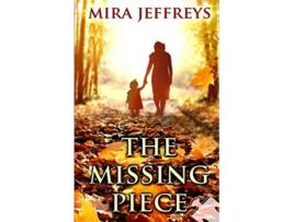 Livro The Missing Piece de Mira Jeffreys (Inglês)