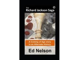 Livro The Richard Jackson Saga Book 13 Regicide de Ed Nelson (Inglês)