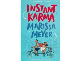 Livro Instant Karma de Marissa Meyer (Inglês)