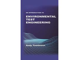 Livro An Introduction to Environmental Test Engineering de Andy Tomlinson (Inglês)