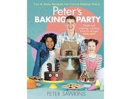 Livro Peters Baking Party de Peter Sawkins (Inglês - Capa Dura)