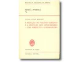 Livro Studia Iuridica 74 - A Redução do Negócio Jurídico e a Proteção dos Consumidores -… .