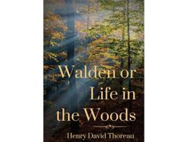 Livro Walden or Life in the Woods a book by transcendentalist Henry David Thoreau de Henry David Thoreau (Inglês)