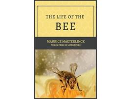 Livro The Life of the Bee de Maurice Maeterlinck (Inglês - Capa Dura)