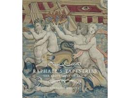 Livro Raphaels Tapestries de Lorraine Karafel (Inglês - Capa Dura)