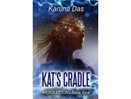 Livro Kats Cradle Webolution Book One de Karuna das (Inglês)