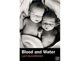 Livro Blood and Water de Lucy McCarraher (Inglês)